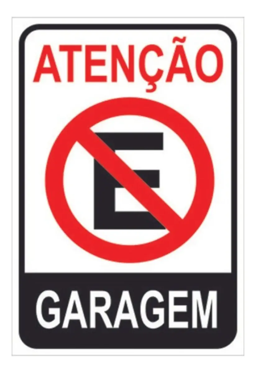 Placa Atenção Garagem