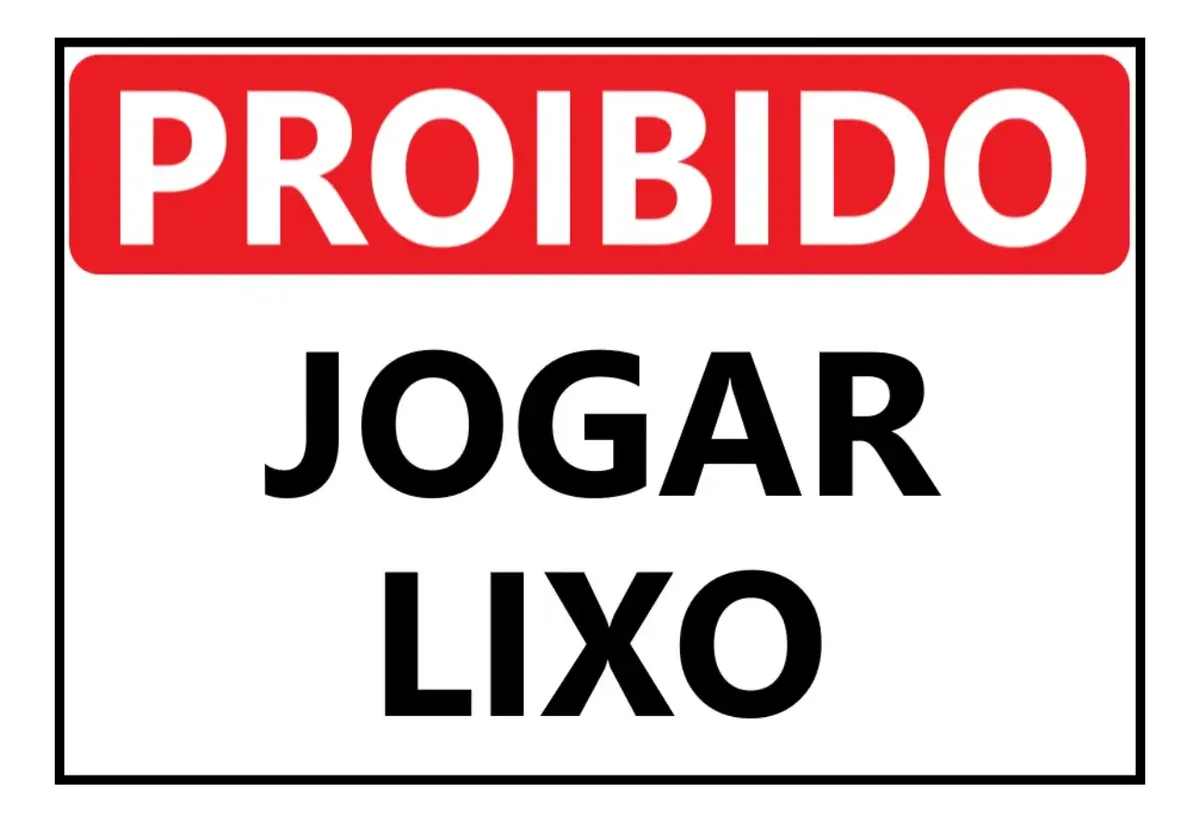 Placa Proibido Jogar Lixo